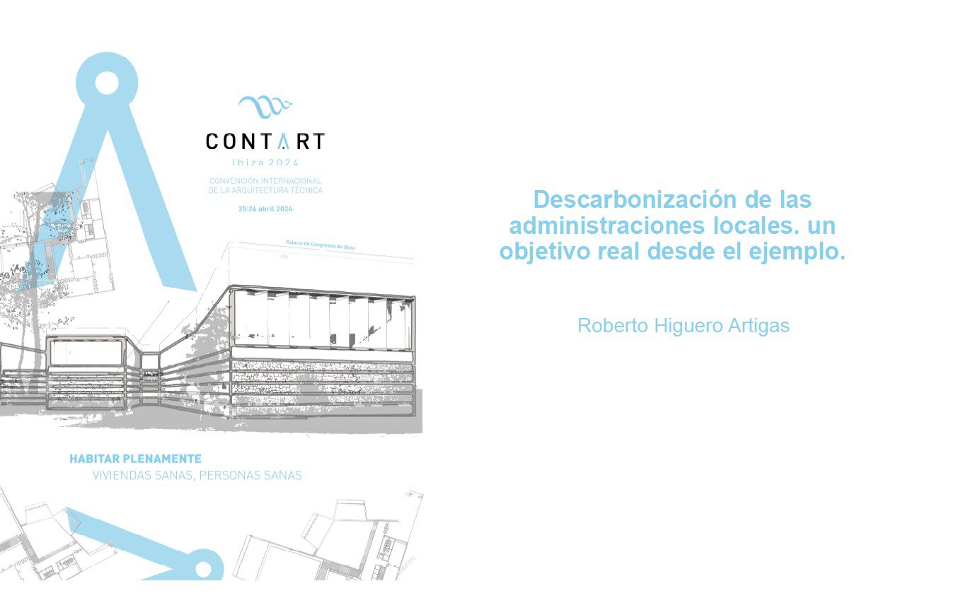 Lee más sobre el artículo Descarbonización de las administraciones locales. Un objetivo real desde el ejemplo.