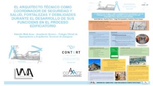 Lee más sobre el artículo El arquitecto técnico como coordinador de seguridad y salud, fortalezas y debilidades durante el desarrollo de sus funciones en el proceso edificatorio.