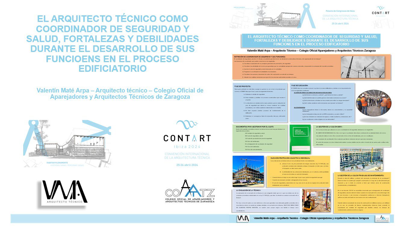 Lee más sobre el artículo El arquitecto técnico como coordinador de seguridad y salud, fortalezas y debilidades durante el desarrollo de sus funciones en el proceso edificatorio.